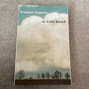 In Cold Blood by Truman Capote